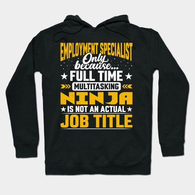 Funny Employment Analyst Expert Strategists Job Title Hoodie by Pizzan